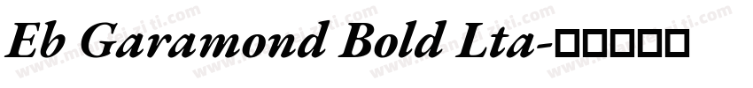 Eb Garamond Bold Lta字体转换